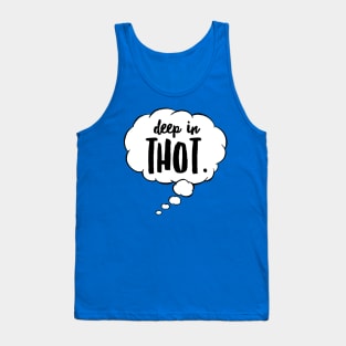 Deep In Thot (Font) Tank Top